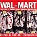 Wal-Mart: The Face of Twenty-First-Century Capitalism