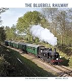 The Bluebell Railway : five decades of achievement