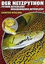 Der Netzpython: Python reticulatus, Broghammerus reticulatus