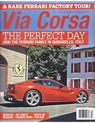 Book: Via Corsa Magazine (Issue #2 - Winter 2016 - A Rare Ferrari Factory Tour)