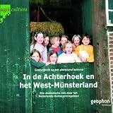 Reinhard KoberMatthias Morgenroth: In de Achterhoek en hat West-M�nsterland, 1 Audio-CD