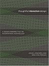 Thoughtful Interaction Design: A Design Perspective on Information Technology