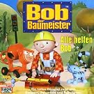 Bob der Baumeister Folge 3: Alle helfen Bob