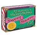 The Unofficial Harry Potter Sweet Shoppe Kit: From Peppermint Humbugs to Sugar Mice - Conjure Up Your Own Magical Confections