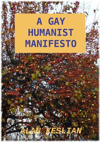 A Gay Humanist Manifesto