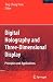 Digital Holography and Three-Dimensional Display: Principles and Applications