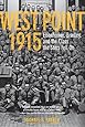 West Point 1915: Eisenhower, Bradley, and the Class the Stars Fell On