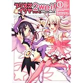 Fate/kaleid liner ¥×¥ê¥º¥Þ¡ù¥¤¥ê¥ä ¥Ä¥ô¥¡¥¤! (1) (³ÑÀ¥ß¥Ã¥¯¥¹¡¦¥¨¡¼¥¹ 200-3)