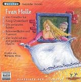 Frau Holle U. Andere Märchen