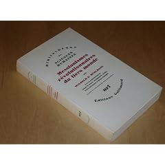 Messianismes r�volutionnaires du tiers-monde (Biblioth�que des sciences humaines)