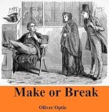 Make or Break [Illustrated] The Rich Man's Daughter