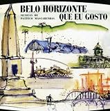 Pacifico Mascarenhas - Belo Horizonte Que Eu Gosto ( Audio CD ) - B000UNYSZ0