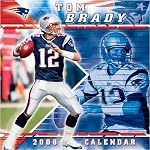 Tom Brady 2008 Wall Calendar book cover