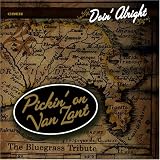 Revue Various Artists  / Doing Alright: Pickin on Van Zant - The Bluegrass Tribute