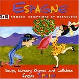 Spain: Songs, Nursery Rhymes & Lullabies