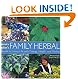 Rosemary Gladstar's Family Herbal: A Guide to Living Life with Energy, Health, and Vitality