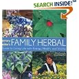 Rosemary Gladstar's Family Herbal: A Guide to Living Life with Energy, Health, and Vitality by  Rosemary Gladstar