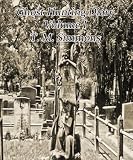 Ghost Hunting Diary Volume I (Ghost Hunting Diaries)