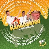 Nananana - de Randfichten