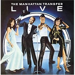 Manhattan Transfer Live