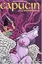 Capucin, Tome 3 : L'incons�quent