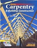 Carpentry & Building Construction Student Edition