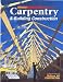 Carpentry & Building Construction Student Edition