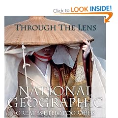Through the Lens: National Geographic Greatest Photographs