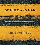 Of Mule and Man