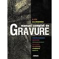 Manuel complet de gravure