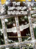 The HIP HOP MASSACRE'