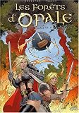 Les For�ts d'opale, tome 3 : La Cicatrice verte