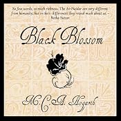 Black Blossom: A Fantasy of Manners Among Aliens, Volume 3 | [M.C.A. Hogarth]