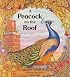 A Peacock on the Roof (Child's Play Library)