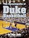  : The Encyclopedia of Duke Basketball