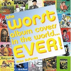 The Worst Album Covers in the World Ever
