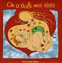 On a volé mes tétés