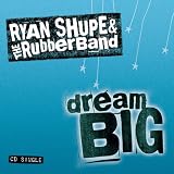 Dream Big