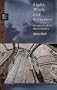 Light, Wind, and Structure: The Mystery of the Master Builders (New Liberal Arts)