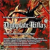 Revue DJ Hype  / Dubplate Killaz