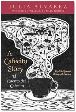 A Cafecito Story A Cafecito Story