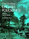 One Hundred English Folk Songs: For Medium Voice