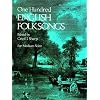 One Hundred English Folksongs (Dover Song Collections)