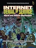 View Book 'Internet Denial of Service: Attack and Defense Mechanisms (Radia Perlman Series in Computer Networking and Security)'