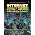 Internet Denial of Service: Attack and Defense Mechanisms (Radia Perlman Series in...