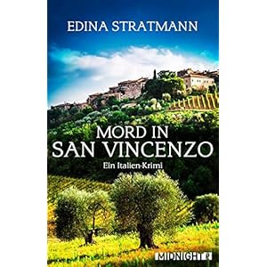 Mord in San Vincenzo: Ein Italien-Krimi