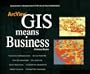 ArcView GIS Means Business
