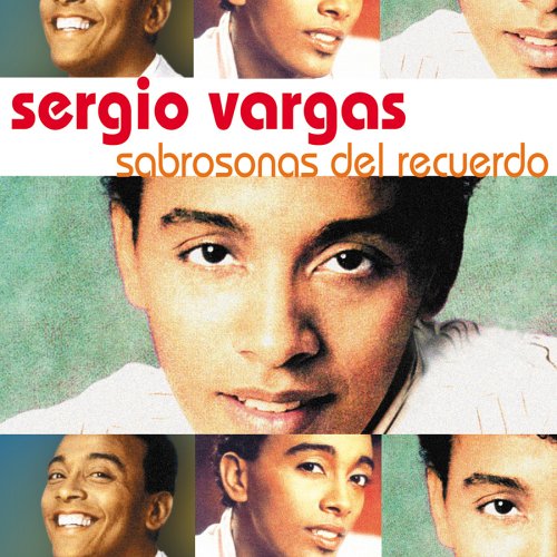 Sergio Vargas - Si Algun Dia La Vez Lyrics - Zortam Music