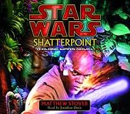Shatterpoint (Star Wars: Clone Wars Novel)