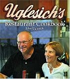 Uglesichs Restaurant Cookbook